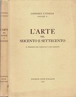 L' Arte nel Seicento e Settecento. Il periodo del Barocco e del Rococò