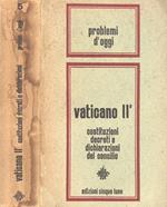 Vaticano II. Costituzioni, decreti e dichiarazioni del concilio
