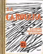 La Carovana. Rassegna Trimestrale Di Cultura Anno Xvii