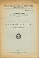 Problemi Attuali Di Scienza E Di Cultura. Atti Del Convegno Internazionale Sul Tema Campanella E Vico Roma 12-15 Maggio 1968. Estratto