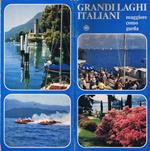 Grandi Laghi Italiani. Maggiore Como Garda