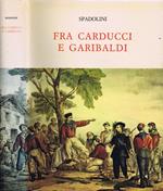 Fra Carducci e Garibaldi