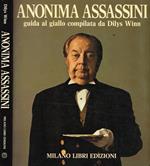 Anonima Assassini. Guida Al Giallo Compilata Da Dilys Winn