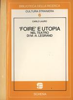 Foire e utopia nel teatro di M. A. Legrand