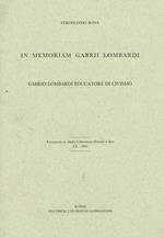 In Memoriam Gabrii Lombardi. Gabrio Lombardi Educatore Di Civismo. Excerptum Ex Studia Et Documenta Historiae Et Iuris Lx 1994