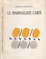 Le sparpagliate carte