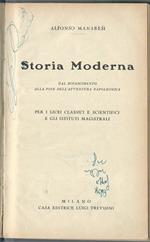 Storia Moderna. Dal Rinascimento alla fine dell'avventura Napoleonica