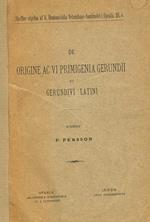 De Origine Ac Vi Primigenia Gerundii Et Gerundivi Latini