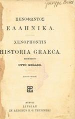 Historia Graeca. Recensuit Otto Keller