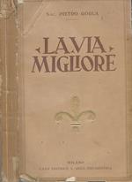 La via migliore