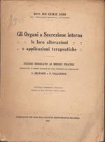 Gli organi a secrezione interna. le loro alterazioni e applicazioni terapeutiche