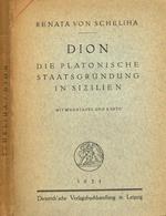 Dion. Die Platonische Staatsgrundung In Sizilien