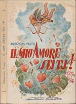 Il mio Amore sei tu!. Romanzo