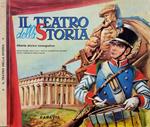 Il teatro della Storia. Atlante storico iconografico