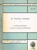 M.Tullio Cicero Vol.I. Fragmenta Poematorum. Fragmente Orationum Deperditarum