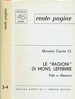 Le 'Ragionì' di Mons. Lefebvre. Fatti e Riflessioni