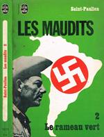 Les Maudits. Le Rameau Vert Vol. 2