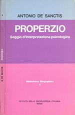 Properzio. Saggio D'Interpretazione Psicologica