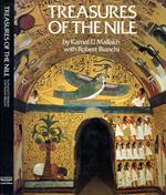 Treasures Of The Nile. Art Of The Temples And Tombs Of Egypt