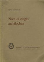 Note Di Esegesi Archilochea. Supplemento N.4 Al Bollettino Dei Classici Accademia Nazionale Dei Lincei