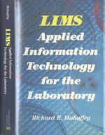 Lims Applied Information Technology For The Laboratory