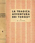 La Tragica Avventura Dei Torgut