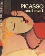 Picasso and his art