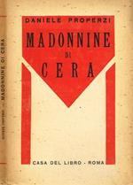 Madonnine Di Cera