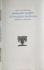 Il Cercatore Luminoso