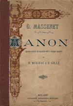 Manon. Opera Comica In Quattro Atti Di H. Meilach E F. Gillé