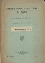 Codice penale militare di pace. R.D. 20 Febbraio 1941 Xix, N 303