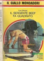 Il Sergente Beef fa quadrato