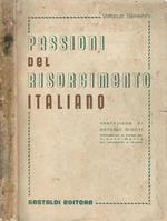 Passioni del Risorgimento Italiano