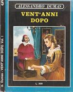 Vent’anni dopo – Volume I