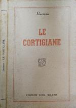 Le Cortigiane