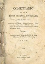 Comentario Sulla Legge Organica Giudiziaria De'29 Maggio 1817 Tomo Ii