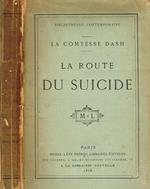 La Route Du Suicide