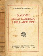 Dialoghi Dello Scandalo E Dell'Abitudine