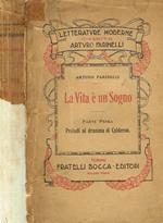 La Vita E'Un Sogno. Parte Primapreludi Al Dramma Di Calderon