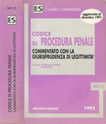 Codice di procedura penale. Commentato Con La Giurisprudenza Di Legittimità