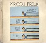 Pericoli - Pirella