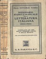 Dizionario storico manuale della letteratura italiana. 1000 1900