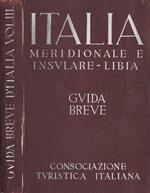 Guida breve d'Italia Vol. III. Italia Meridionale E Insulare Libia