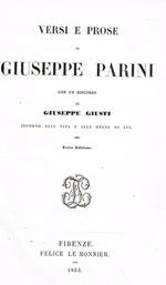 Versi E Prose. Con Un Discorso Di Giuseppe Giusti Intorno Alla Vita E Alle Opere Di Lui