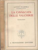 La cavalcata delle Valchirie