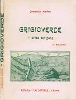 GrigioVerde. Il Grido del Duce