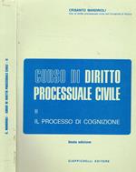 Corso di diritto processuale civile vol.II. Il processo di cognizione