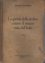 La guerra della sterlina contro il marco vista dall'Italia