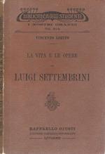 La vita e le opere di Luigi Settembrini