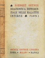 Diagnostica Differenziale delle Malattie Interne (Parte I)